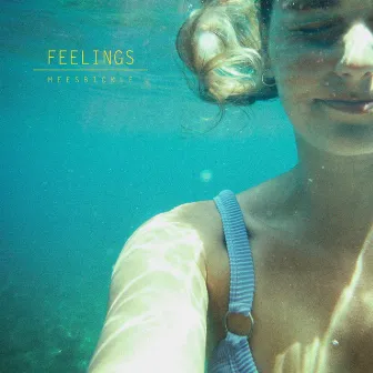 Feelings by Mees Bickle