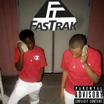 FasTrak by Young Rich Kidz