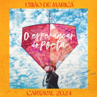 O Esperançar do Poeta by União de Maricá