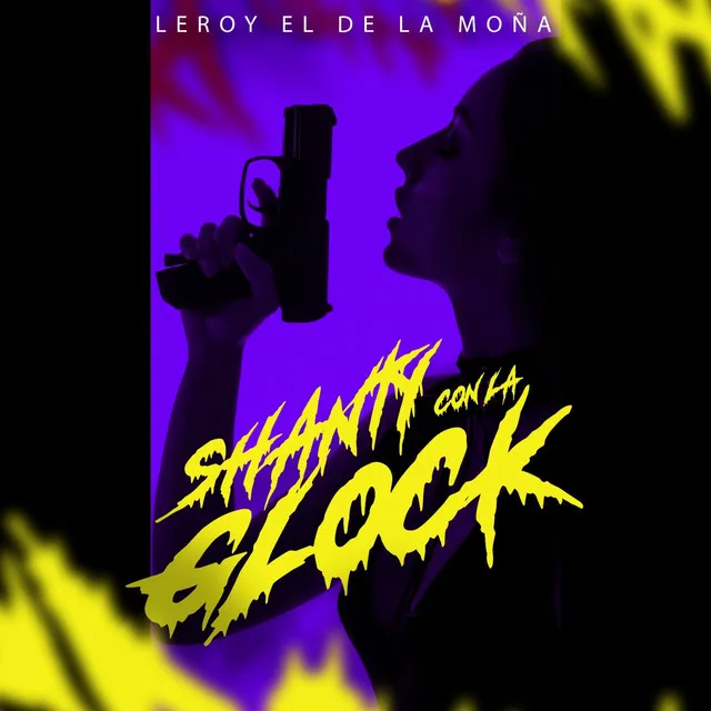 SHANTY CON LA GLOCK