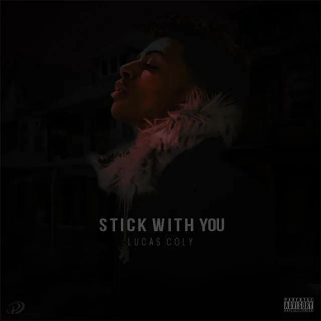 Stick With You