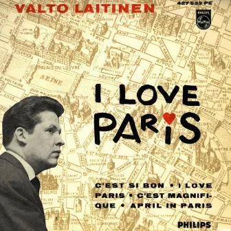 I Love Paris by Valto Laitinen