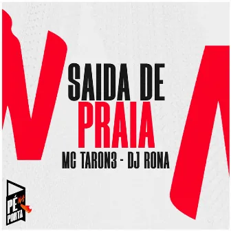 Saída De Praia by MC Taron3