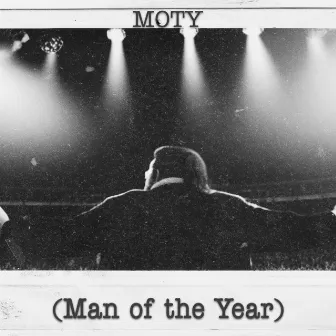 MOTY (Man of the Year) by CliF