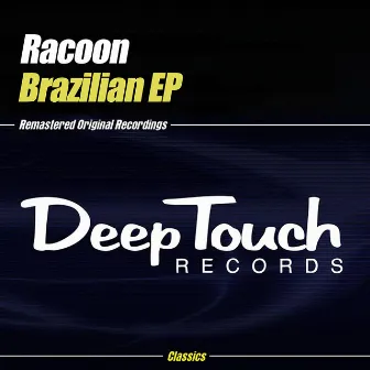 Brazilian EP by Racoon