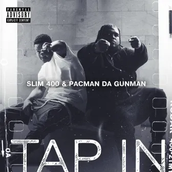 Tap In by Slim 400