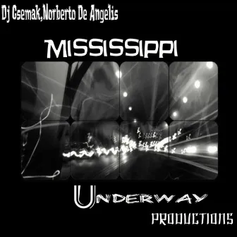 Mississippi by Dj Csemak