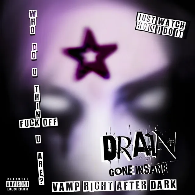 Drain (Gone Insane)