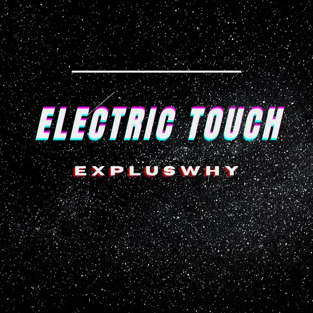 Electric Touch