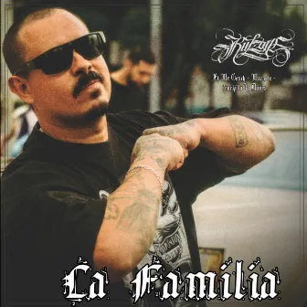 La Familia by Rulz One