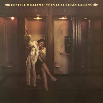 When Love Comes Calling (Expanded Edition) by Deniece Williams