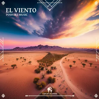 El Viento by PosiVibz Music