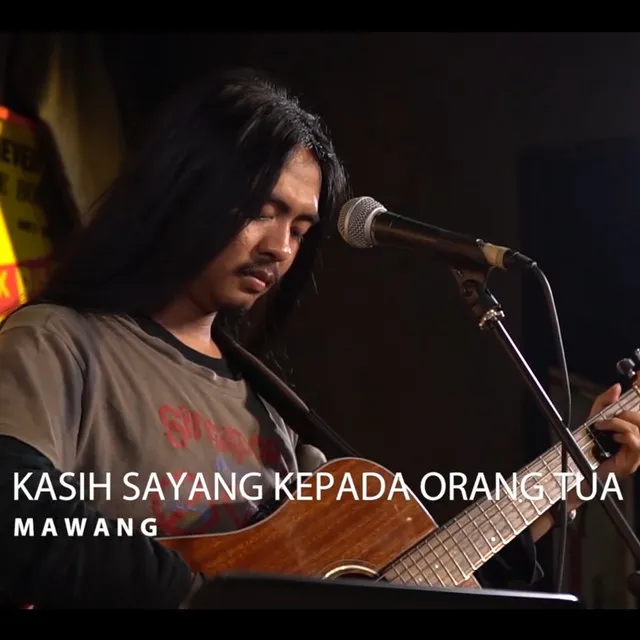 Kasih Sayang Kepada Orang Tua - Live Version