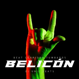 Corridos Tumbados - Belicon by Dj Unic Beats