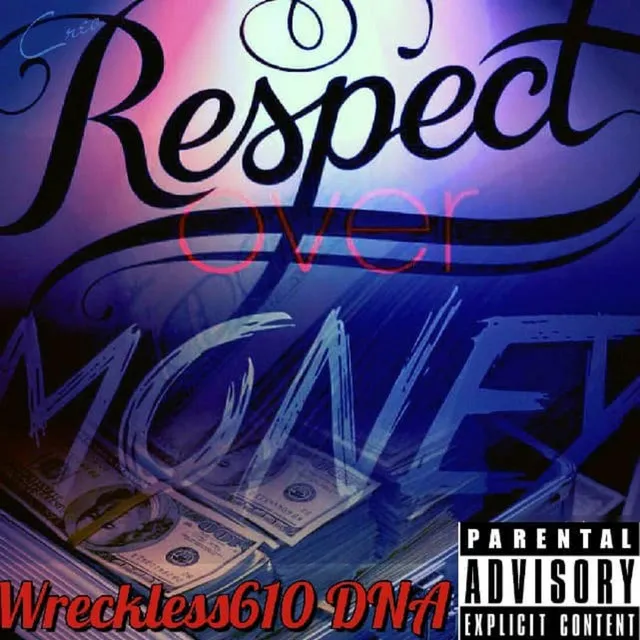 Respect Over Money