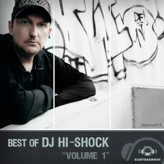 Best of DJ Hi-Shock, Vol. 1 by DJ Hi-Shock