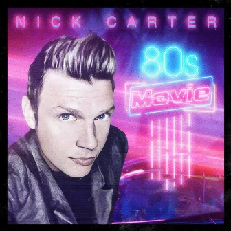 80's Movie by Nick Carter