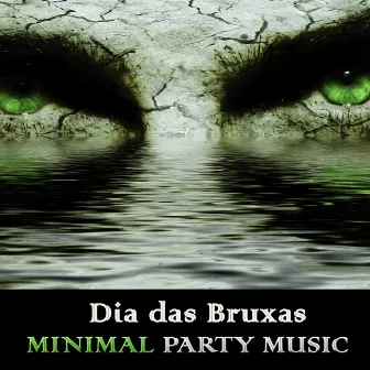 Dia das Bruxas Minimal Party Music by Unknown Artist