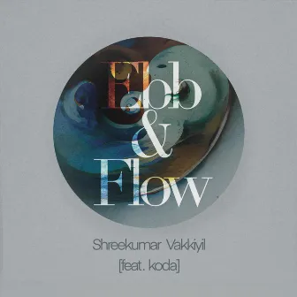 Ebb and Flow by Shreekumar Vakkiyil