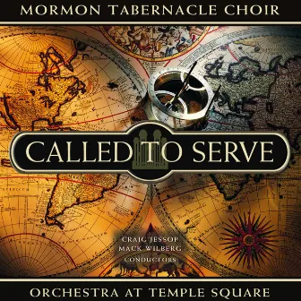 Called to Serve by Orchestra at Temple Square