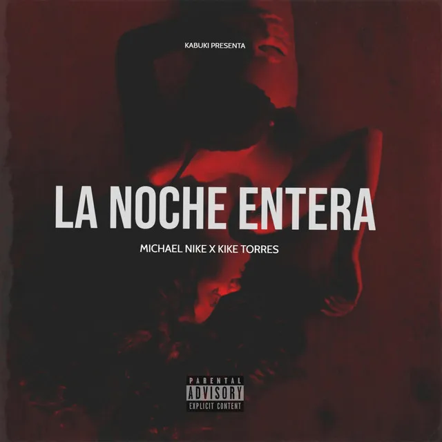 La Noche Entera