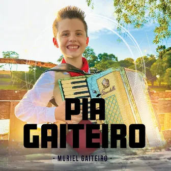 Piá Gaiteiro by Muriel Gaiteiro