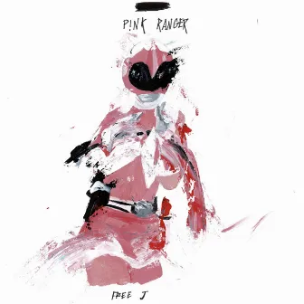 P!NK RANGER by Free J