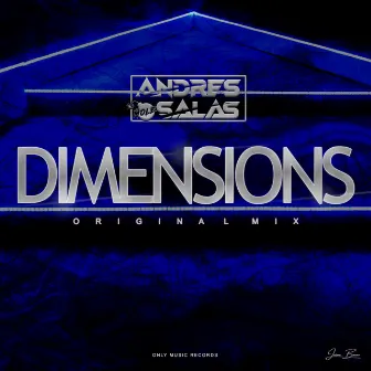 Dimensions by Andres Salas