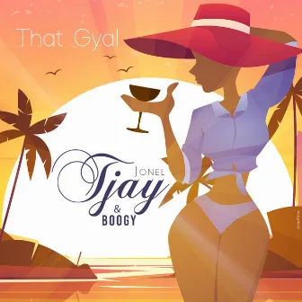 That Gyal by Jonel Tjay