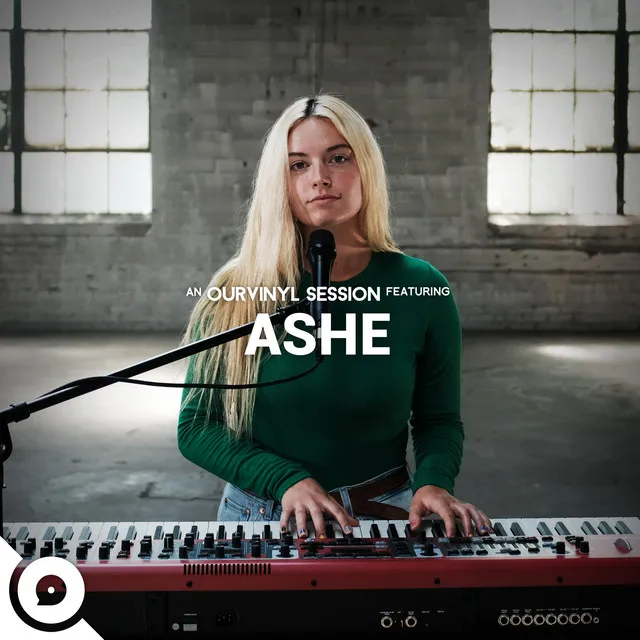 Ashe | OurVinyl Sessions