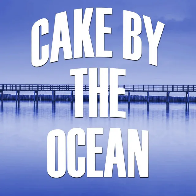 Cake by the Ocean (Instrumental)