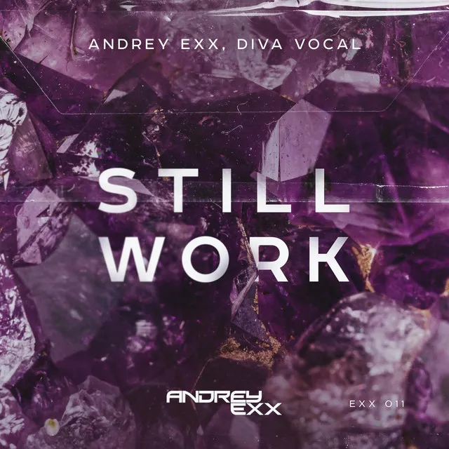 Still Work - Extended Mix