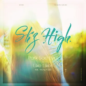 SKY HIGH by Park Sae Byul