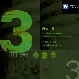 Vivaldi: The Concerto Album - The Four Seasons & L'estro armonico by Renato Fasano