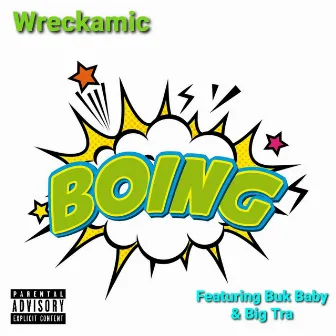 Boing by Wreckamic