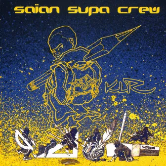 Klr by Saian Supa Crew