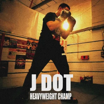 Heavyweight Champ by J Dot