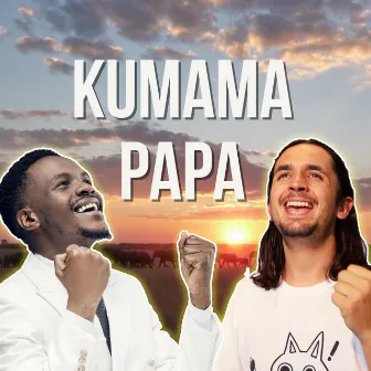 Kumama Papa by Grace Lokwa