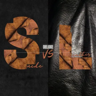 Suede vs Leather Deluxe by B-Class