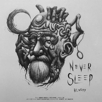 Never Sleep by Blnkay