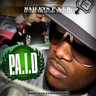 Baileys P.A.I.D by Unknown Artist