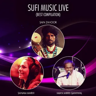 Sufi Music (Live) by Sain Zahoor