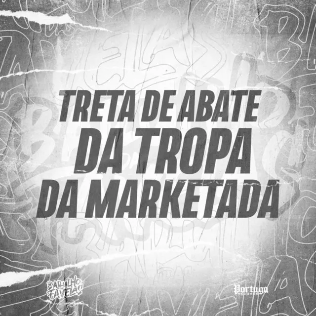 Treta de Abate da Tropa da Marketada