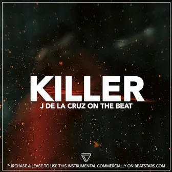 Killer (Instrumental) by J De La Cruz