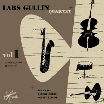 Lars Gullin Quartet Vol. 1 by Lars Gullin