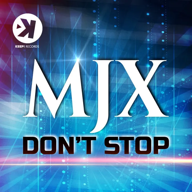 Don't Stop - Radio Edit