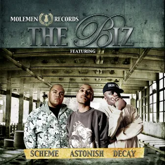 The Biz Mixtape by Molemen