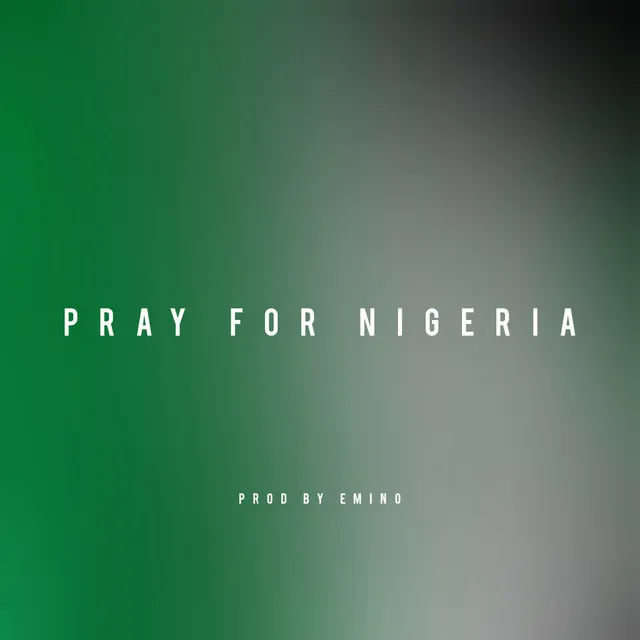 Pray for Nigeria