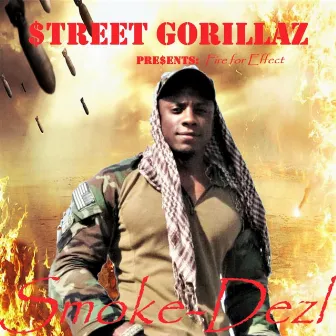 Fire for Effect by $treet Gorillaz