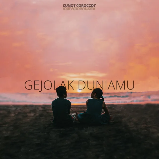 Gejolak Duniamu